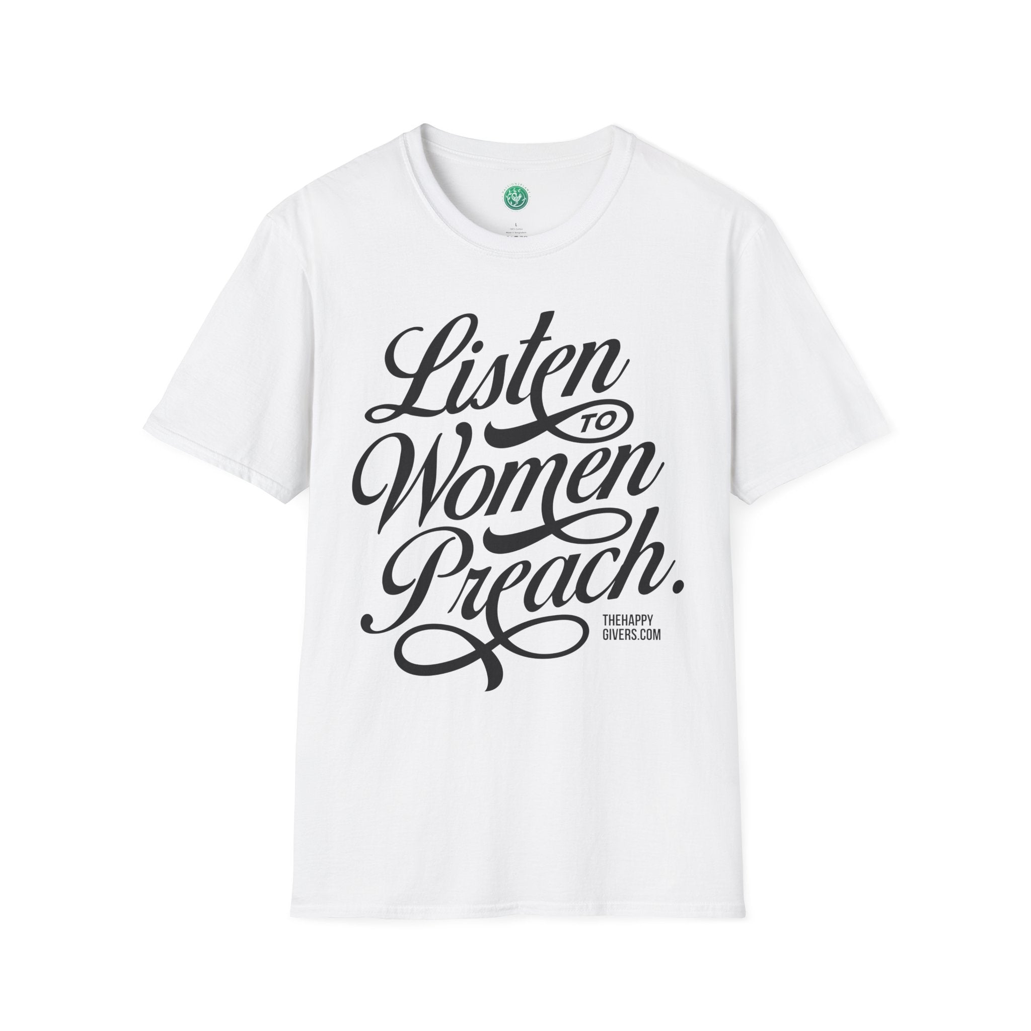 Listen to Women Preach Light T-Shirt