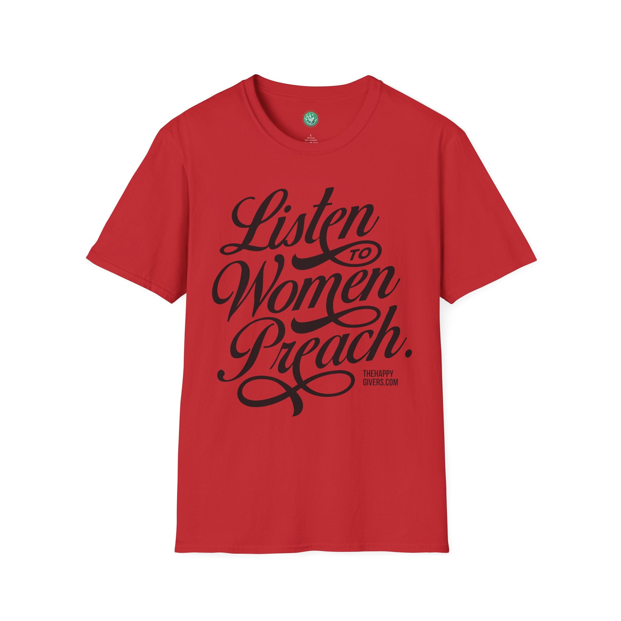 Listen to Women Preach Light T-Shirt