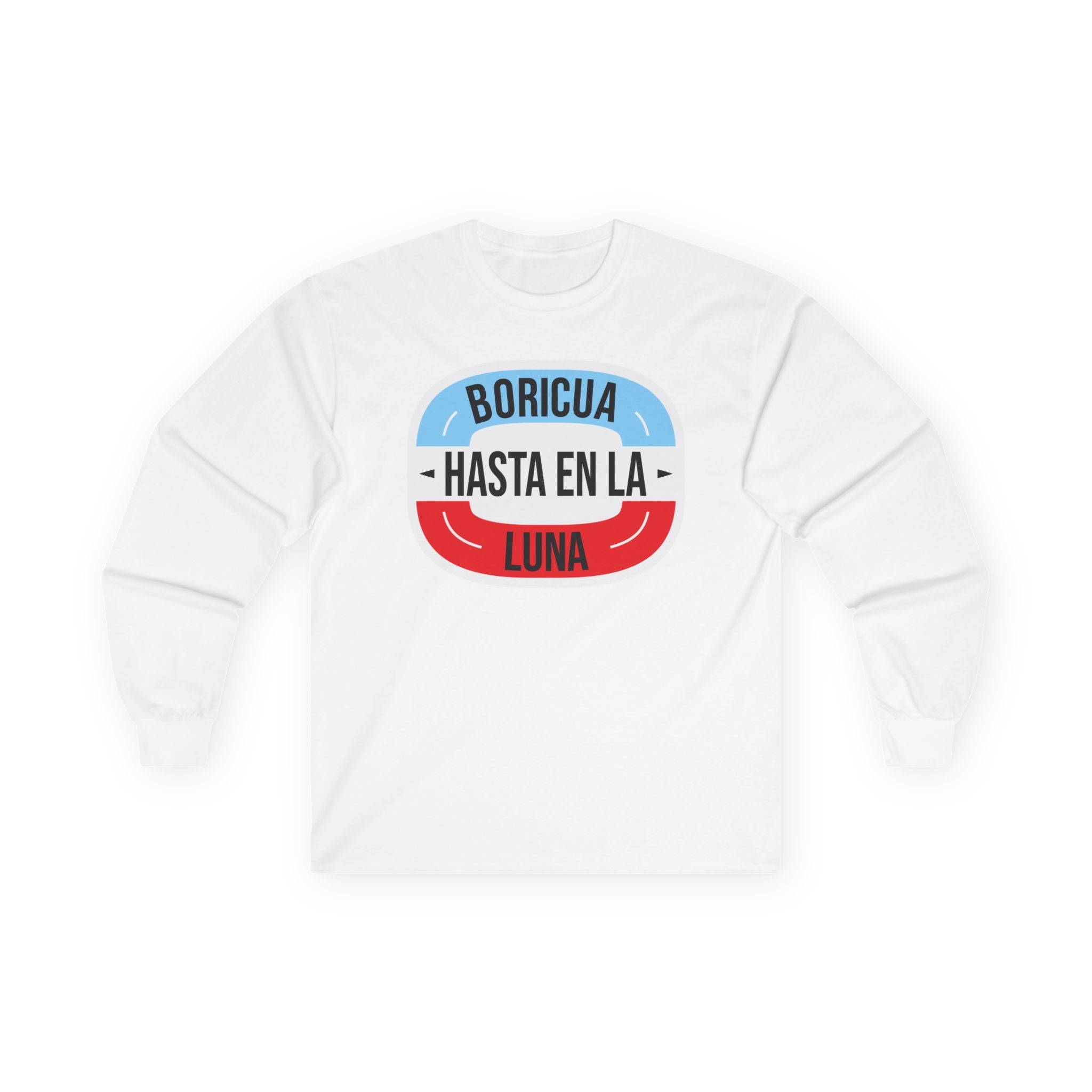 Boricua Hasta En La Luna Long Sleeve Tee — Minimalist Church Group Shirt