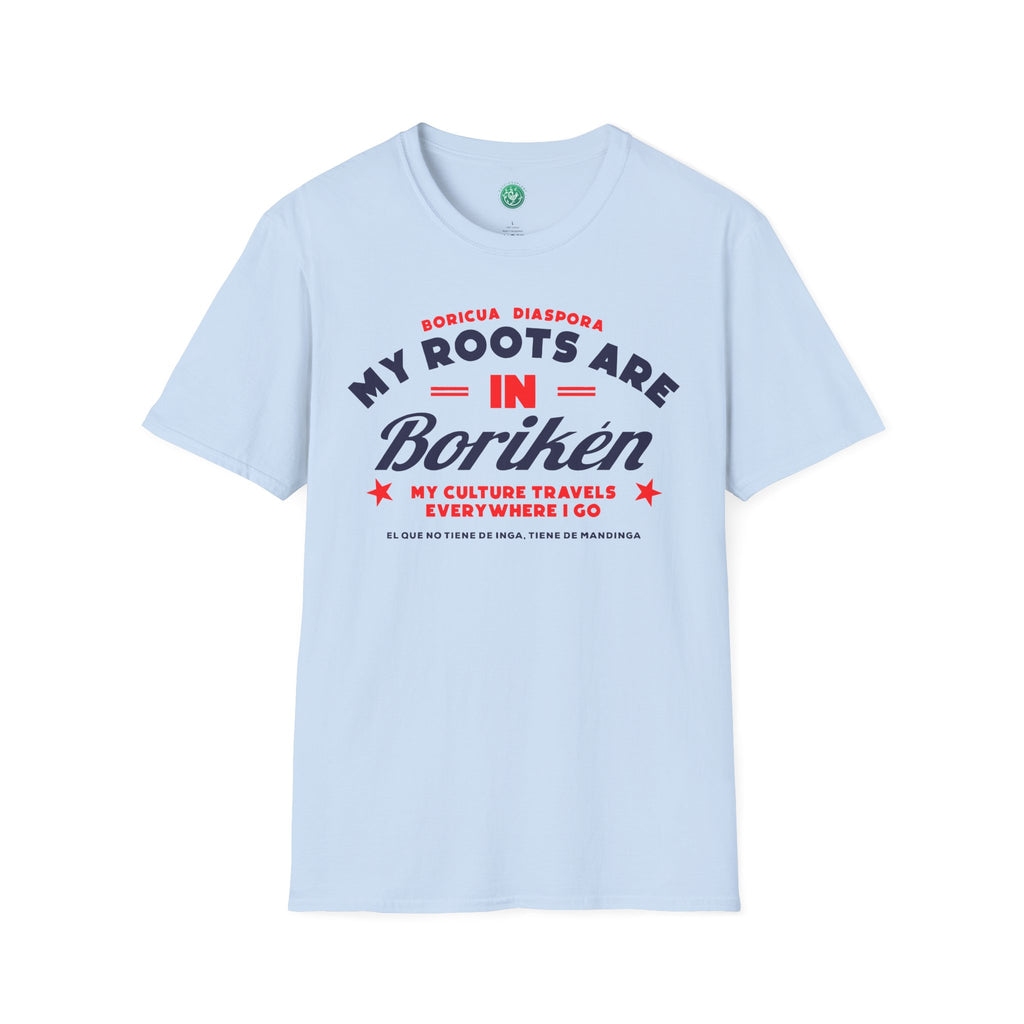 My Roots are in Boriken T-Shirt