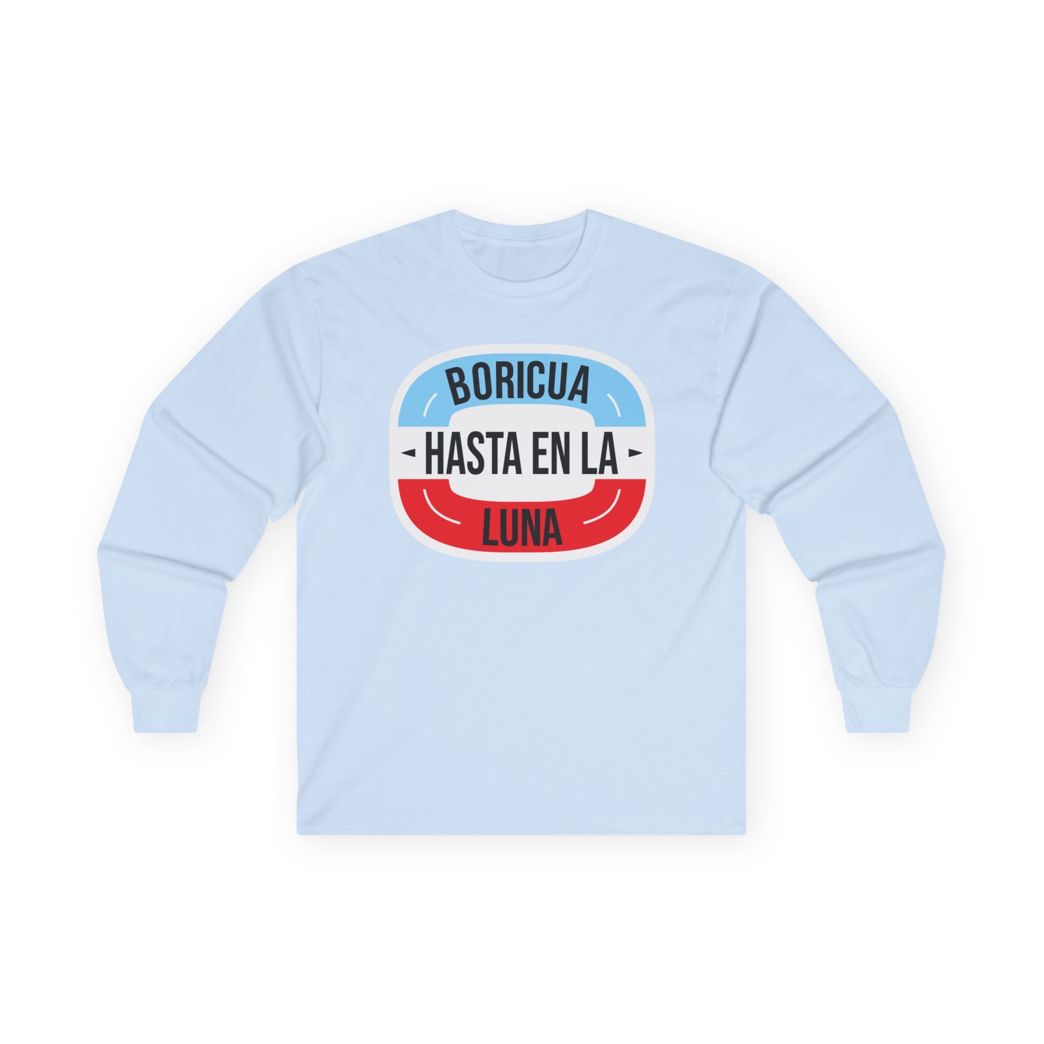 Boricua Hasta En La Luna Long Sleeve Tee — Minimalist Church Group Shirt