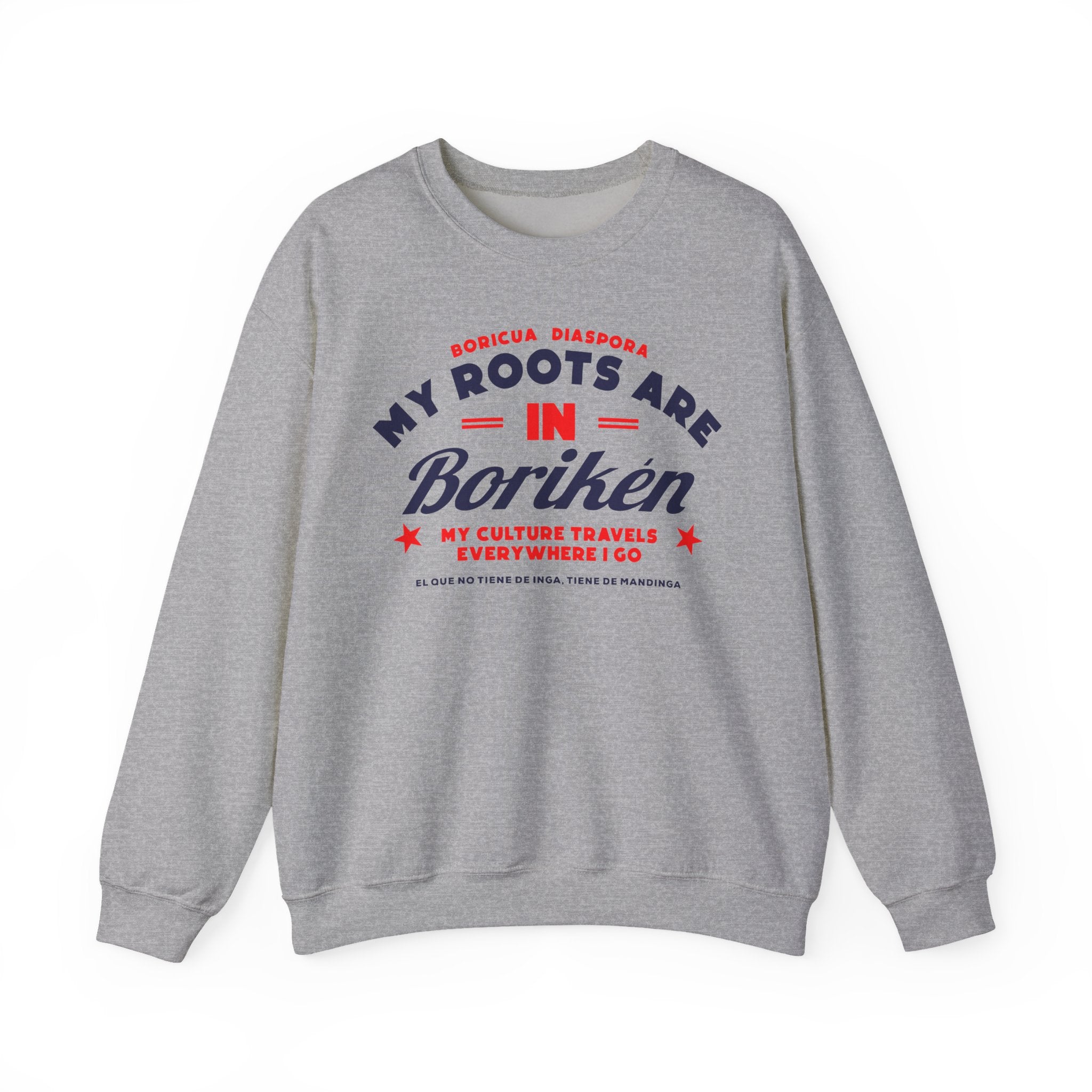 My Roots are in Boriken Crewneck Sweatshirt — Minimal Church Ministry Logo
